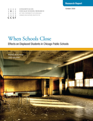When Schools Close: Effects on Displaced Students in Chicago Public Schools