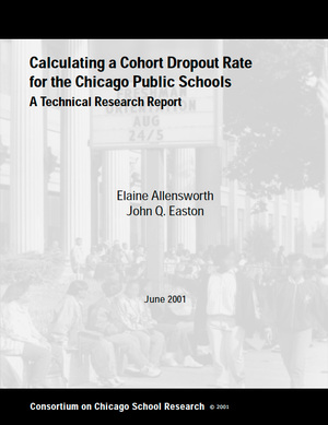 Calculating a Cohort Dropout Rate for the Chicago Public Schools