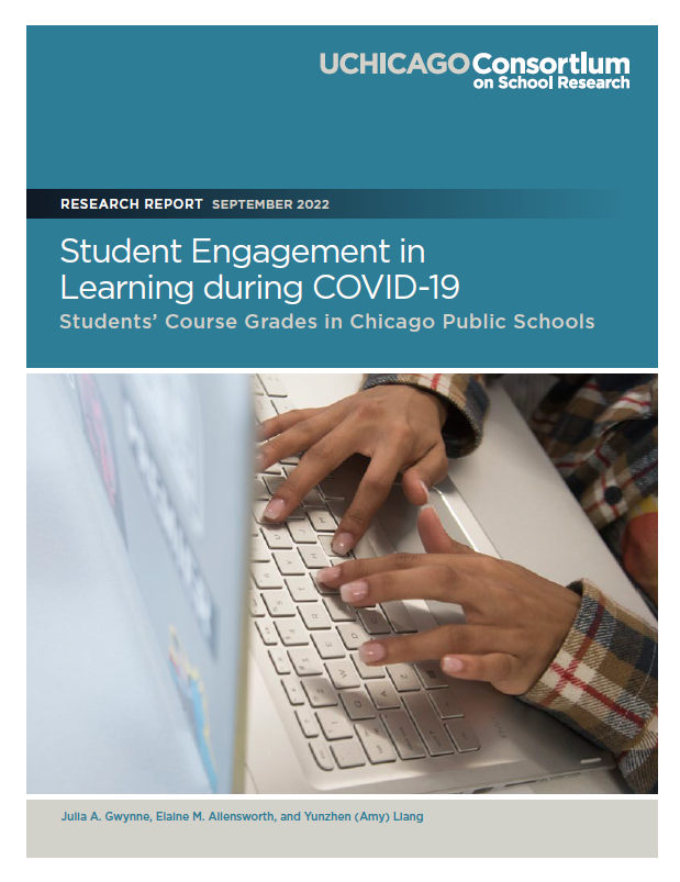 Student Engagement in Learning during COVID-19: Students’ Course Grades in Chicago Public Schools