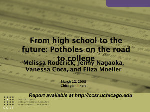 From High School to the Future: Potholes on the Road To College Presentation