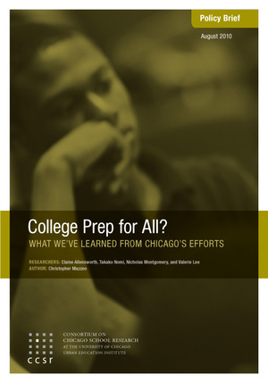 College Prep for All? What We've Learned from Chicago's Efforts