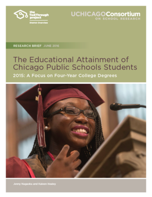 The Educational Attainment of Chicago Public Schools Students: 2015: A Focus on Four-Year College Degrees