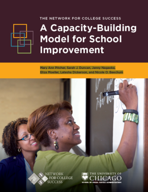 The Network for College Success: A Capacity-Building Model for School Improvement