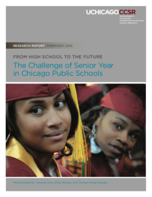 From High School to the Future The Challenge of Senior Year in Chicago Public Schools - Supplemental Year 6