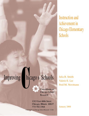 Instruction and Achievement in Chicago Elementary Schools