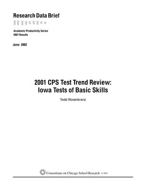 2001 CPS Trend Review: Iowa Tests of Basic Skills
