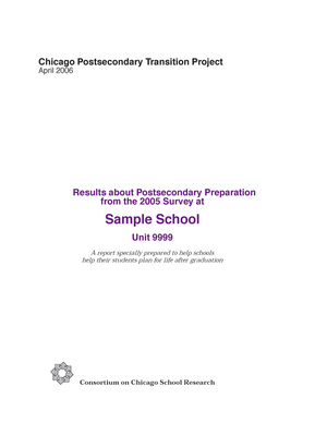 Sample Individual School Reports: Results about Postsecondary Preparation