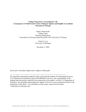 College Preparatory Curriculum for All: Consequences of Ninth-Grade CourseTaking in Algebra and English on Academic Outcomes in Chicago