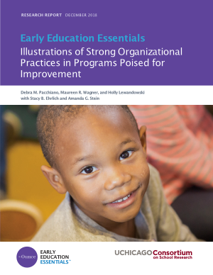 Early Education Essentials: Illustrations of Strong Organizational Practices in Programs Poised for Improvement