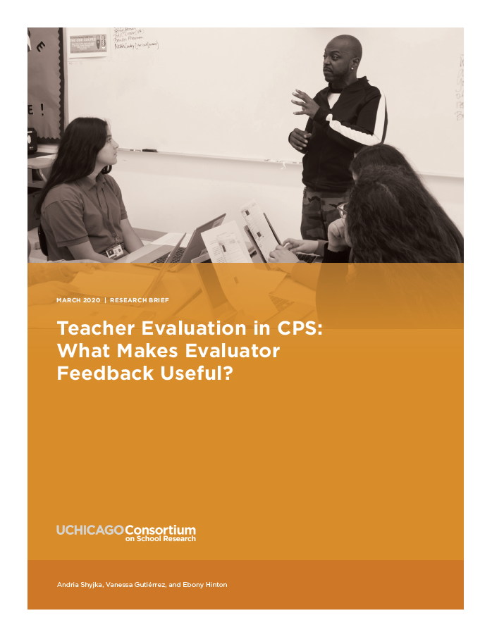 Teacher Evaluation in CPS: What Makes Evaluator Feedback Useful?