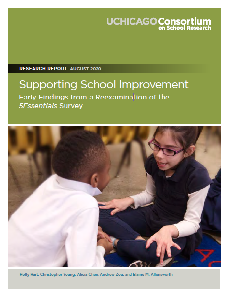 Supporting School Improvement: Early Findings from a Reexamination of the 5Essentials Survey