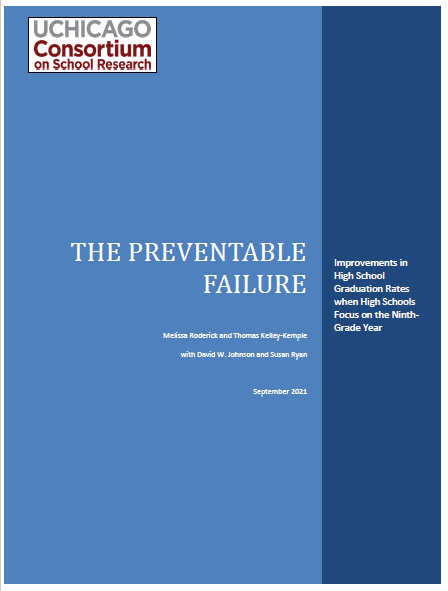 The Preventable Failure: Improvements in High School Graduation Rates when High Schools Focus on the Ninth-Grade Year