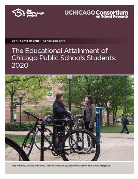  The Educational Attainment of Chicago Public Schools Students: 2020