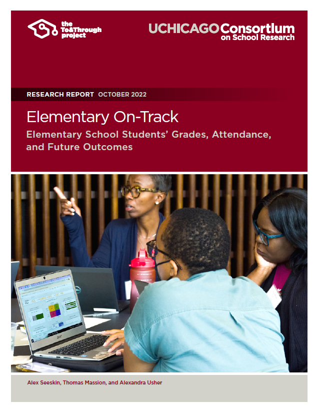 Elementary On-Track: Elementary School Students’ Grades, Attendance, and Future Outcomes