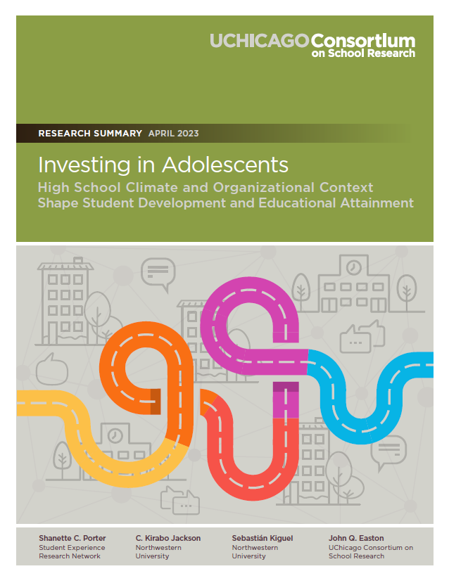 Investing in Adolescents: High School Climate and Organizational Context Shape Student Development and Educational Attainment