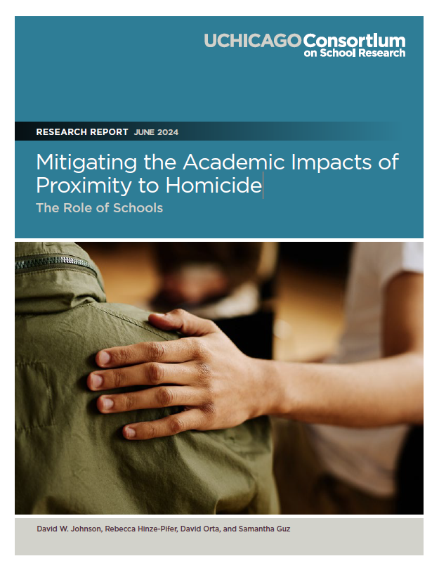 Mitigating the Academic Impacts of Proximity to Homicide: The Role of Schools