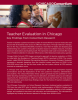 Teacher Evaluation in Chicago: Key Findings from Consortium Research