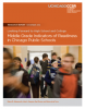 Looking Forward to High School and College: Middle Grade Indicators of Readiness in Chicago Public Schools
