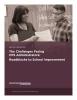 The Challenges Facing CPS Administrators: Roadblocks to School Improvement
