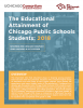 The Educational Attainment of Chicago Public Schools Students: 2018
